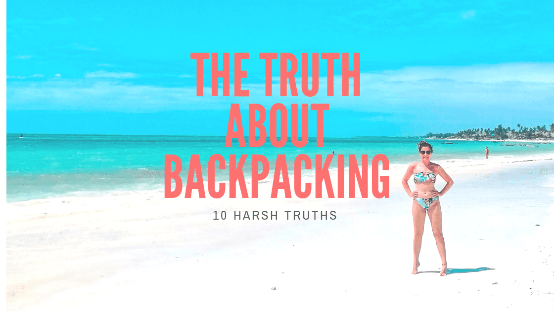 the truth about backpacking