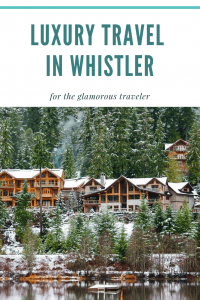 Whistler is a perfect destination for travelers seeking a glamorous trip. We explain why you should choose Whistler as your next luxury travel destination.